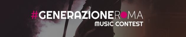 Generazione Roma Music Contest 2024